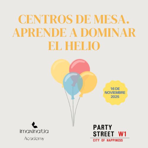 Centros de mesa. Aprende a Dominar el helio 21 de Febrero