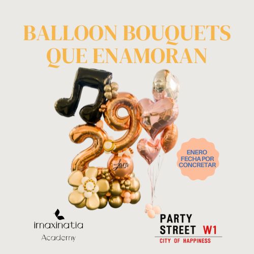 Balloon Bouquets que enamoran- Composiciones con alma Enero 2026