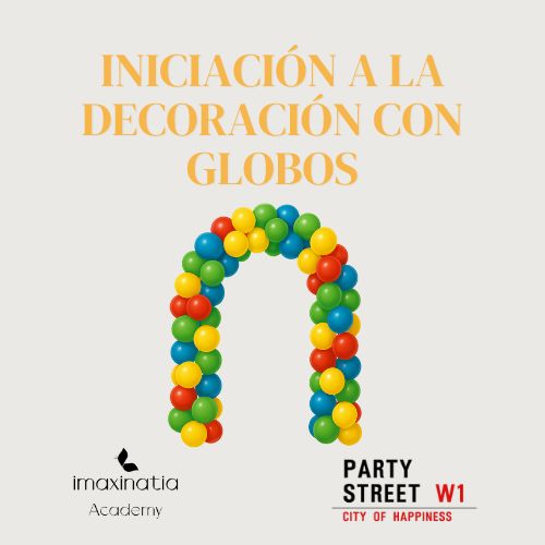 Iniciación a la Decoración con Globos Próximamente